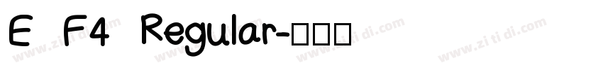 E F4 Regular字体转换